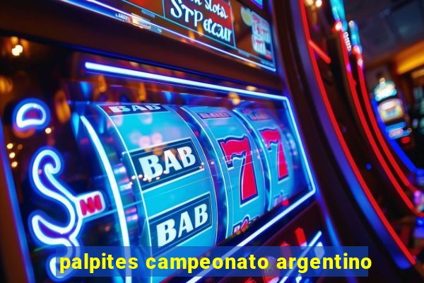 palpites campeonato argentino